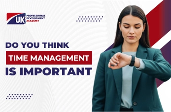Time Management is Important