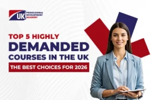 Top 5 Highly Demanded Courses in the UK