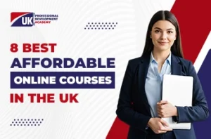 8 Best Affordable Online Courses in the UK
