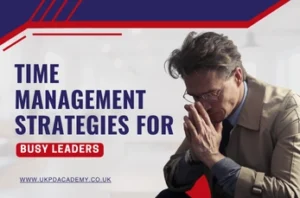 Time Management Strategies for Busy Leaders