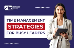 Time Management Strategies for Busy Leaders