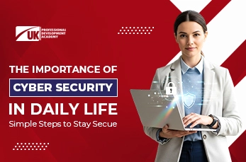 The Importance of Cybersecurity in Daily Life