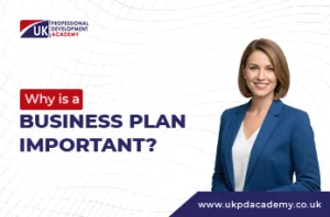 Why is a Business Plan Important