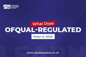 What Does Ofqual-Regulated Mean in 2026