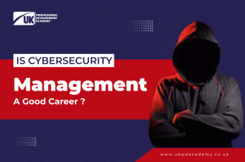 Is Cybersecurity Management a Good Career